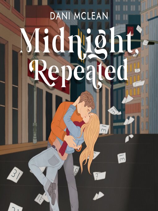 Title details for Midnight, Repeated by Dani McLean - Available
